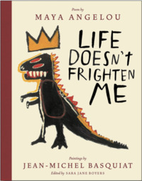 LIFE DOES NOT FRIGHTEN ME