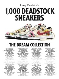 1000 Deadstock Sneakers