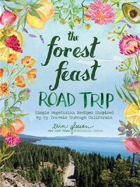 THE FOREST FEAST ROAD TRIP