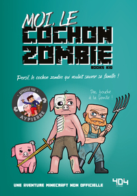 Moi, le cochon zombie