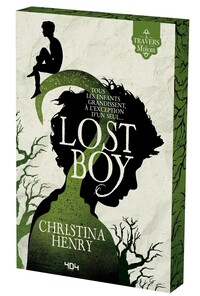 Lost Boy - Le garçon perdu - Une histoire de Peter Pan