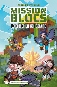 Mission Blocs - Tome 2