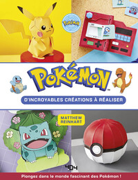 Pokémon Paper Crafts - D'incroyables objets à réaliser !