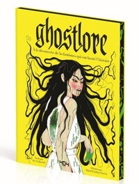 Ghostlore - 50 histoires de fantômes