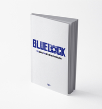 Blue Lock - Tes choix, ton destin de footballeur