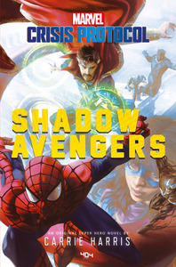 MARVEL CRISIS PROTOCOL - SHADOW AVENGERS