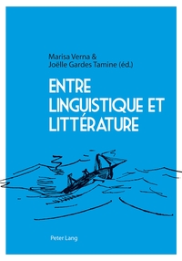 ENTRE LINGUISTIQUE ET LITTERATURE