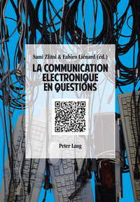 LA COMMUNICATION ELECTRONIQUE EN QUESTIONS