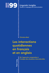 LES INTERACTIONS QUOTIDIENNES EN FRANCAIS ET EN ANGLAIS - DE L'APPROCHE COMPARATIVE A L'ANALYSE DES