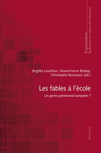 LES FABLES A L ECOLE: UN GENRE PATRIMONIAL EUROPEEN