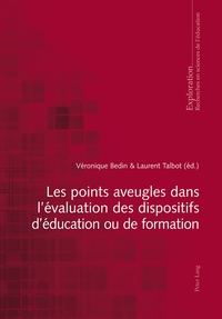 LES POINTS AVEUGLES DANS L'EVALUATION DES DISPOSITIFS D'EDUCATION OU DE FORMATION