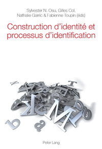 CONSTRUCTION D'IDENTITE ET PROCESSUS D'IDENTIFICATION