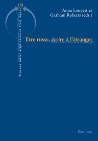 ETRE RUSSE, ECRIRE A L'ETRANGER