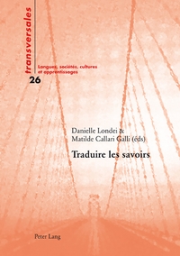 TRADUIRE LES SAVOIRS