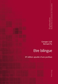 ETRE BILINGUE - 4 E EDITION AJOUTEE D'UNE POSTFACE