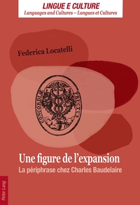 UNE FIGURE DE L'EXPANSION - LA PERIPHRASE CHEZ CHARLES BAUDELAIRE