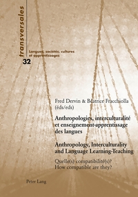 ANTHROPOLOGIES, INTERCULTURALITE ET ENSEIGNEMENT-APPRENTISSAGE DES LANGUES- ANTHROPOLOGY, INTERCULTU