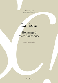 LA LITOTE - HOMMAGE A MARC BONHOMME