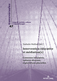 INTERVENTION EDUCATIVE ET MEDIATION(S)