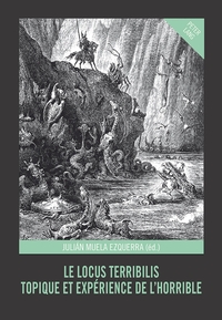LE LOCUS TERRIBILIS - TOPIQUE ET EXPERIENCE DE L'HORRIBLE
