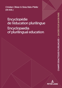 CHAMPS DIDACTIQUES PLURILINGUES : DONNEES POUR DES POLITIQUES STRATEGIQUES - T27 - ENCYCLOPEDIE DE L