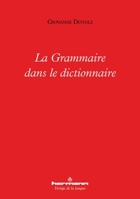 LA GRAMMAIRE DANS LE DICTIONNAIRE