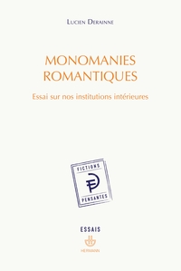 Monomanies romantiques