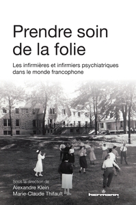 Prendre soin de la folie