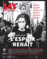 SAY N 3 : BIDEN, VACCINS : L'ESPOIR RENAIT - REVUE D'INTELLIGENCE ECONOMIQUE