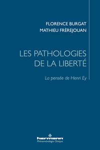 Les pathologies de la liberté