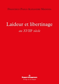 Laideur et libertinage au XVIIIe siècle