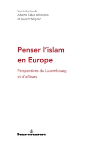 Penser l'islam en Europe