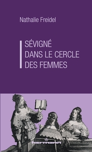 Sévigné, dans le cercle des femmes