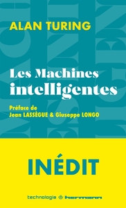 LES MACHINES INTELLIGENTES - TEXTES FONDATEURS