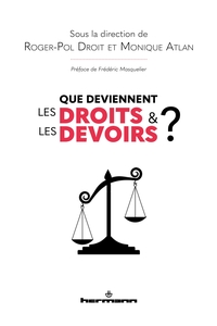 QUE DEVIENNENT LES DROITS ET LES DEVOIRS?