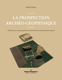 La prospection archéo-géophysique