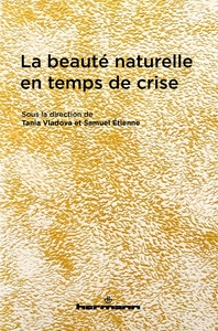 LA BEAUTE NATURELLE EN TEMPS DE CRISE