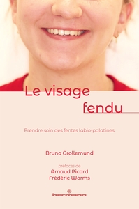 Le visage fendu