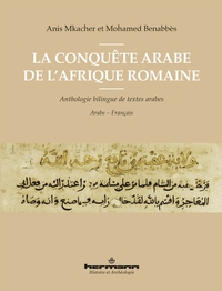 La conquête arabe de l'Afrique romaine