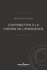 CONTRIBUTION A LA THEORIE DE L'EMERGENCE