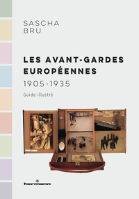 Les avant-gardes européennes (1905-1935)