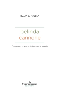 BELINDA CANNONE - CONVERSATION AVEC SOI, L'AUTRE ET LE MONDE