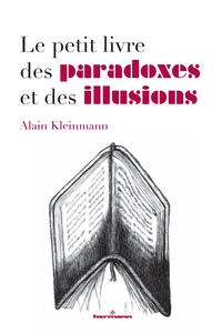 LE PETIT LIVRE DES PARADOXES ET DES ILLUSIONS - AUTOUR DU GOLEM