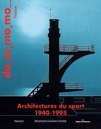 Architectures du sport, 1940-1995