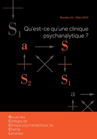 Revue des Collèges de Clinique psychanalytique du Champ Lacanien n°22