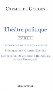 Théâtre politique (Tome 1)