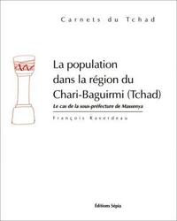 POPULATION DANS LA RÉGION DU CHARI-BAGUIRMI (TCHAD)