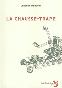 La chausse-trape