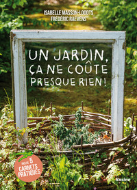 Un jardin, ça ne coûte presque rien !