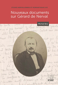 NOUVEAUX DOCUMENTS SUR GERARD DE NERVAL